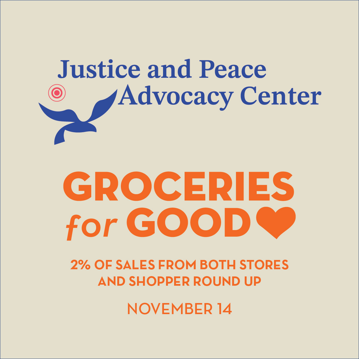 Groceries for Good: Justice & Peace Advocacy Center